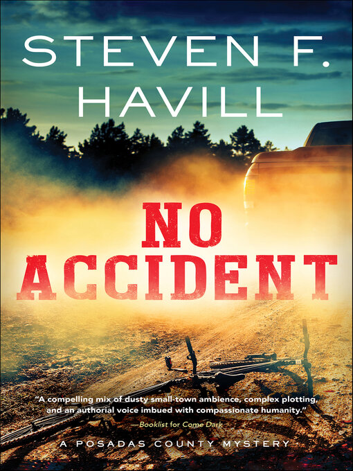 Title details for No Accident by Steven F. Havill - Available